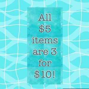 All $5 Items 3 for $10!